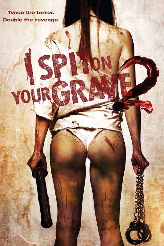 I Spit on Your Grave 2 FRENCH DVDRIP 2013