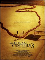 The Human Centipede III (Final Sequence) VOSTFR WEBRIP 2015
