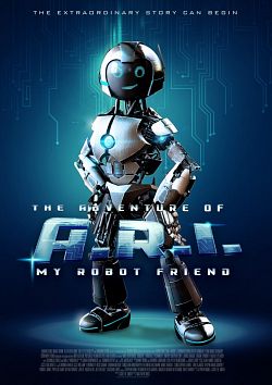 The Adventure of A.R.I. My Robot Friend FRENCH WEBRIP 2020