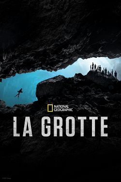 La Grotte FRENCH WEBRIP 1080p 2021