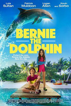 Bernie The Dolphin TRUEFRENCH WEBRIP 1080p 2019