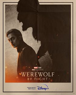 Werewolf By Night TRUEFRENCH WEBRIP 1080p 2022
