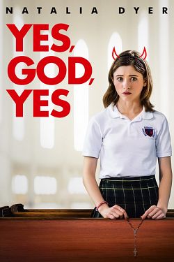 Yes, God, Yes FRENCH WEBRIP 1080p 2020