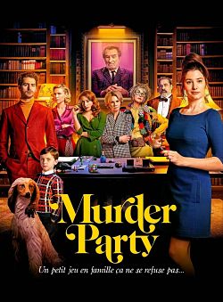 Murder Party FRENCH BluRay 1080p 2022