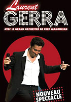 Laurent Gerra avec le Grand Orchestre de Fred Manoukian FRENCH DVDRIP 2011