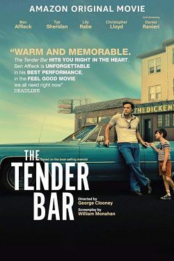 The Tender Bar FRENCH WEBRIP 720p 2022