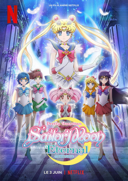 Pretty Guardian Sailor Moon Eternal - Le film FRENCH WEBRIP 720p 2021