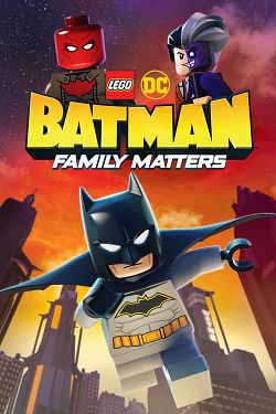 LEGO DC: Batman - Family Matters FRENCH WEBRIP 1080p 2019