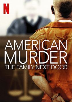American Murder: The Family Next Door FRENCH WEBRIP 720p 2020