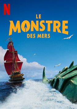 Le Monstre des mers FRENCH WEBRIP x264 2022