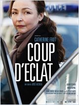 Coup d'éclat FRENCH DVDRIP 2011