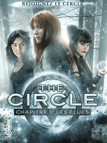 The Circle chapitre 1 : les élues FRENCH DVDRIP 2016