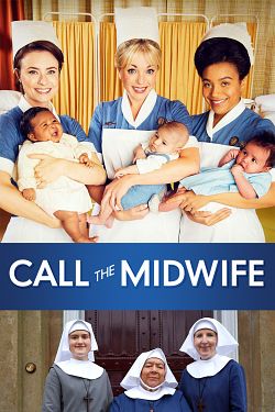 Call the Midwife : Les héroïnes de l'ombre S11E03 VOSTFR HDTV