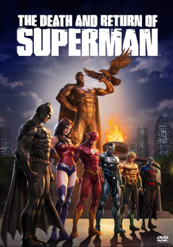 The Death and Return of Superman FRENCH DVDRIP 2019