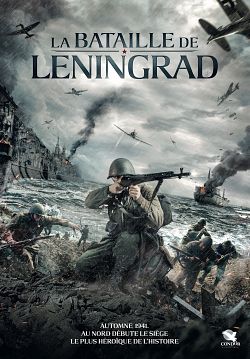 La Bataille de Leningrad FRENCH BluRay 1080p 2020