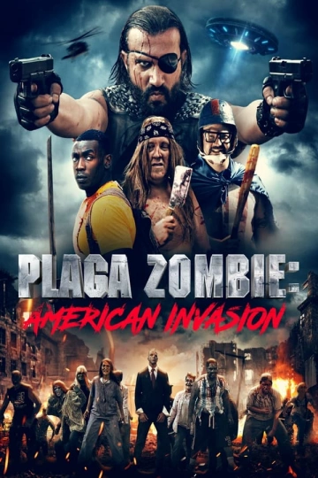 Plaga Zombie: American Invasion TRUEFRENCH WEBRIP 720p 2023