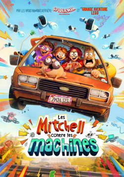 Les Mitchell contre les machines TRUEFRENCH BluRay 1080p 2022