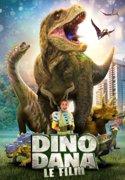 Dino Dana : Le film FRENCH WEBRIP 1080p 2020