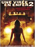 Une virée en enfer 2 (Joy Ride 2: Dead Ahead) FRENCH DVDRIP 2009