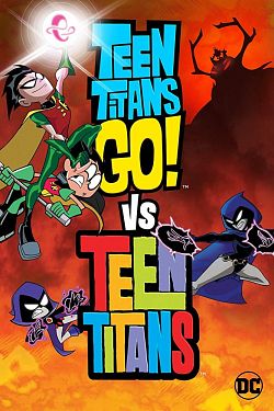 Teen Titans Go! Vs. Teen Titans FRENCH BluRay 720p 2019