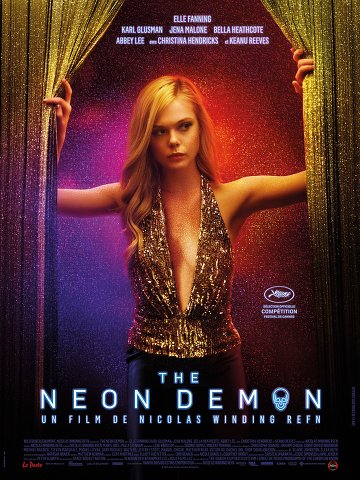 The Neon Demon FRENCH BluRay 720p 2016