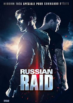 Russian Raid FRENCH BluRay 720p 2021