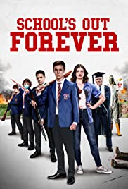School's Out Forever FRENCH WEBRIP LD 2021