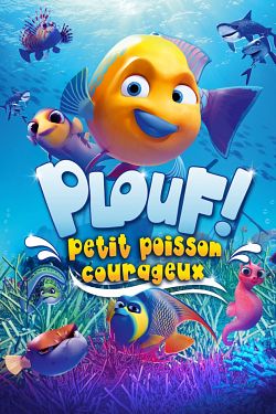 Plouf ! Petit poisson courageux FRENCH WEBRIP 2020