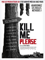 Kill Me Please FRENCH DVDRIP 2010