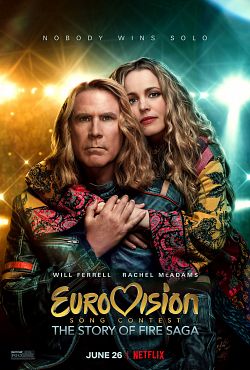 Eurovision Song Contest: The Story Of Fire Saga FRENCH WEBRIP 2020