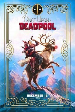 Once Upon a Deadpool FRENCH WEB-DL 720p 2019