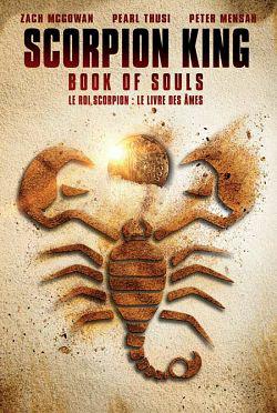 The Scorpion King: Book of Souls FRENCH BluRay 1080p 2018