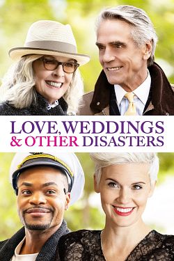 Love, Weddings & Other Disasters FRENCH WEBRIP 1080p 2022