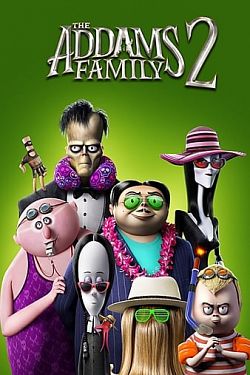 La Famille Addams 2 : une virée d'enfer TRUEFRENCH DVDRIP 2022