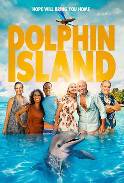 Dolphin Island FRENCH WEBRIP 720p 2021