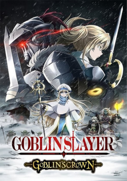 Goblin Slayer: Goblin's Crown FRENCH BluRay 1080p 2021