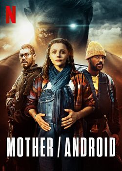 Mother/Android FRENCH WEBRIP 2021