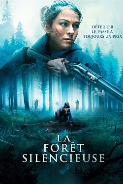 La Forêt silencieuse FRENCH BluRay 1080p 2022