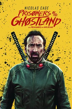 Prisoners of the Ghostland FRENCH WEBRIP 2021