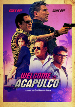 Welcome to Acapulco FRENCH DVDRIP 2021
