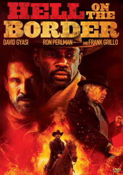 Hell on the Border FRENCH BluRay 720p 2020