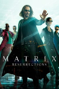 Matrix Resurrections FRENCH DVDRIP 2022