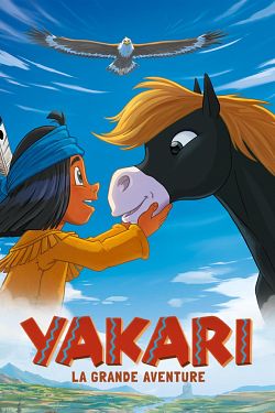Yakari, le film FRENCH WEBRIP 1080p 2020