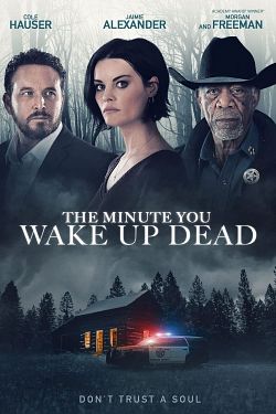 The Minute You Wake Up Dead FRENCH WEBRIP 1080p 2022