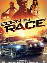 Born to Race FRENCH DVDRIP 2011